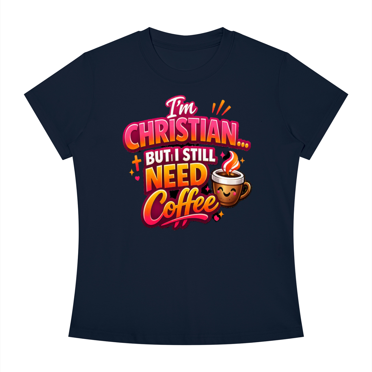 God & Coffee Women's Slim Fit Crewneck T-Shirt