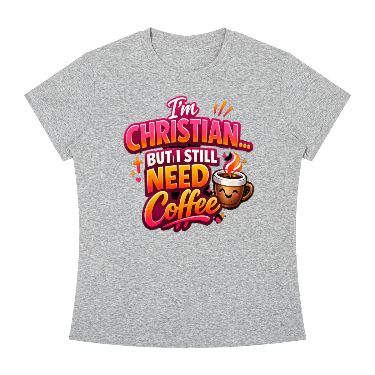 God & Coffee Women's Slim Fit Crewneck T-Shirt